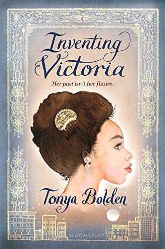 Inventing Victoria - Hardcover, by Bolden Tonya - Very Good