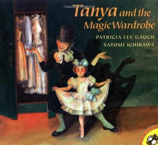 Tanya and the Magic Wardrobe - Paperback, by Gauch Patricia Lee - Very Good