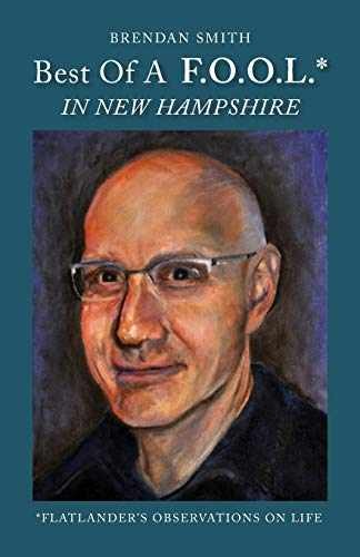 Best of a F.O.O.L.* in New Hampshire - Paperback, by Smith Reader in - Very Good