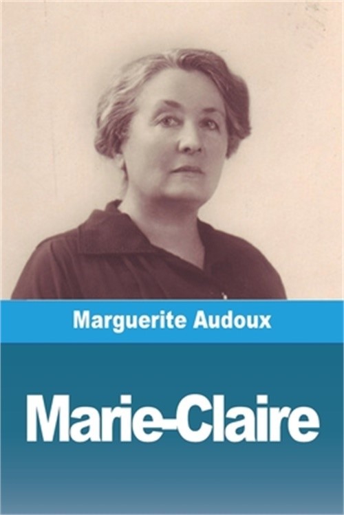 Marie-Claire (Paperback or Softback)