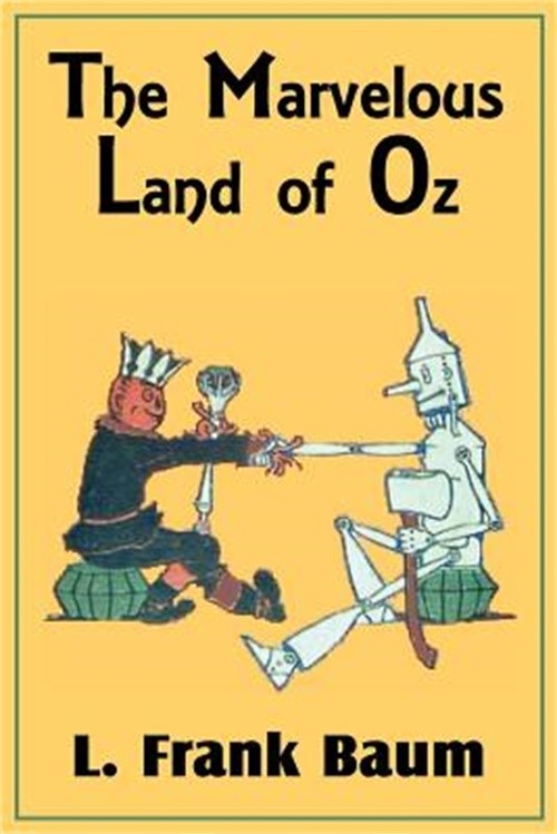The Marvelous Land of Oz (Paperback or Softback)