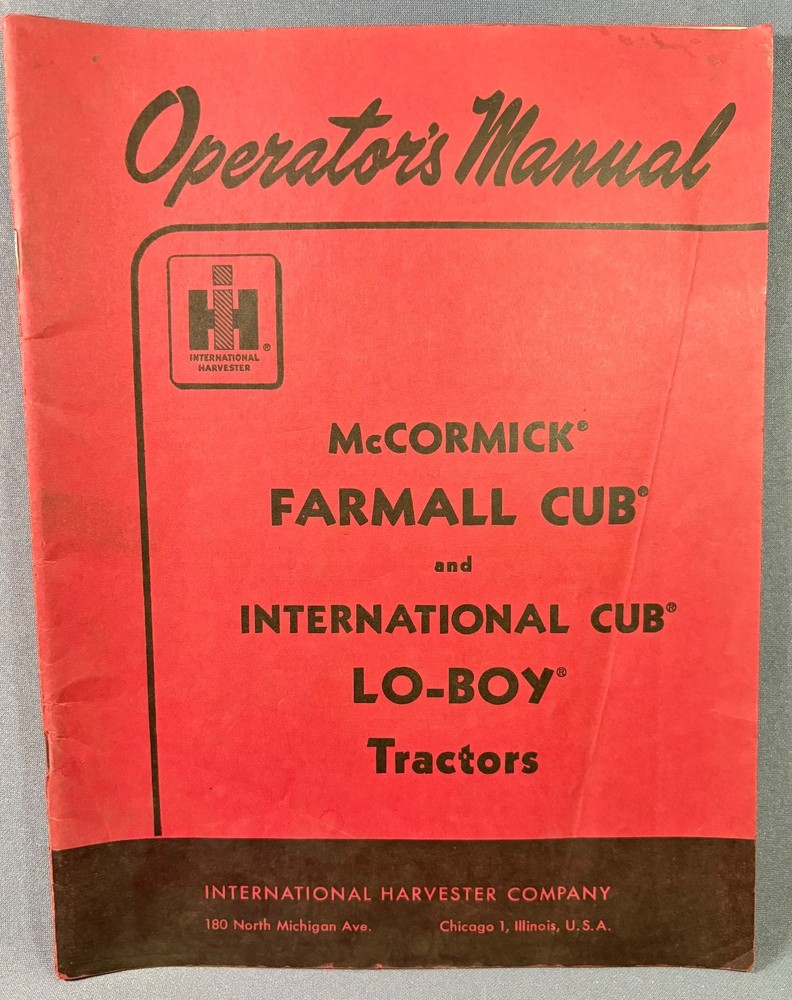 1958 McCormick Deering Farmall International Cub Lo-Boy Tractor Manual REDUCED!!