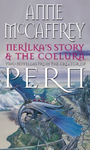 Nerilka's Story & The Coelura, McCaffrey, Anne