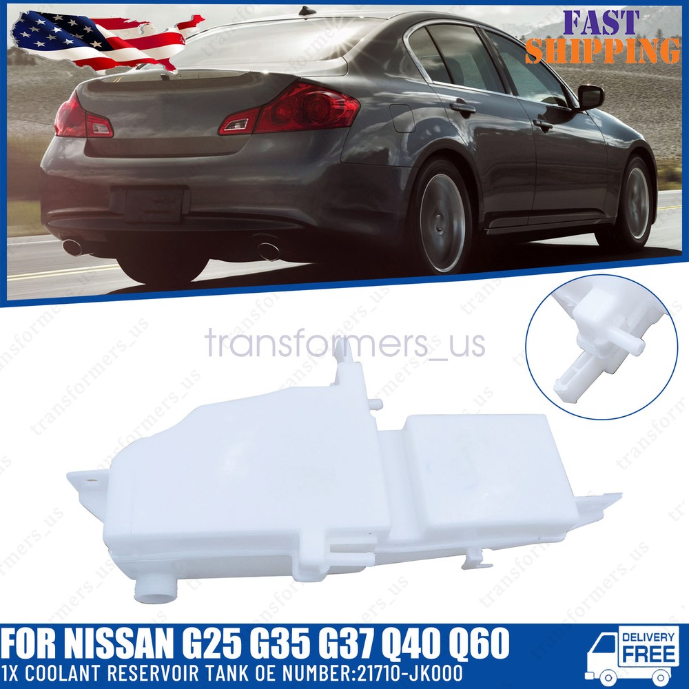 2007-2015 Nissan G25 G35 G37 Q40 Q60 Coolant Tank 21710-JK000