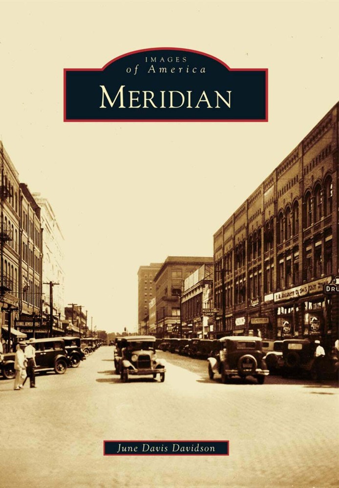 NEW Arcadia Publishing Meridian, MS 9780738591223 Images of America Trade Paperb