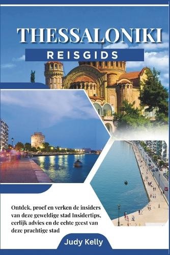 Judy Kelly Thessaloniki reisgids 2026 (Paperback)Another great item from Rarewaves USA | Free delivery!