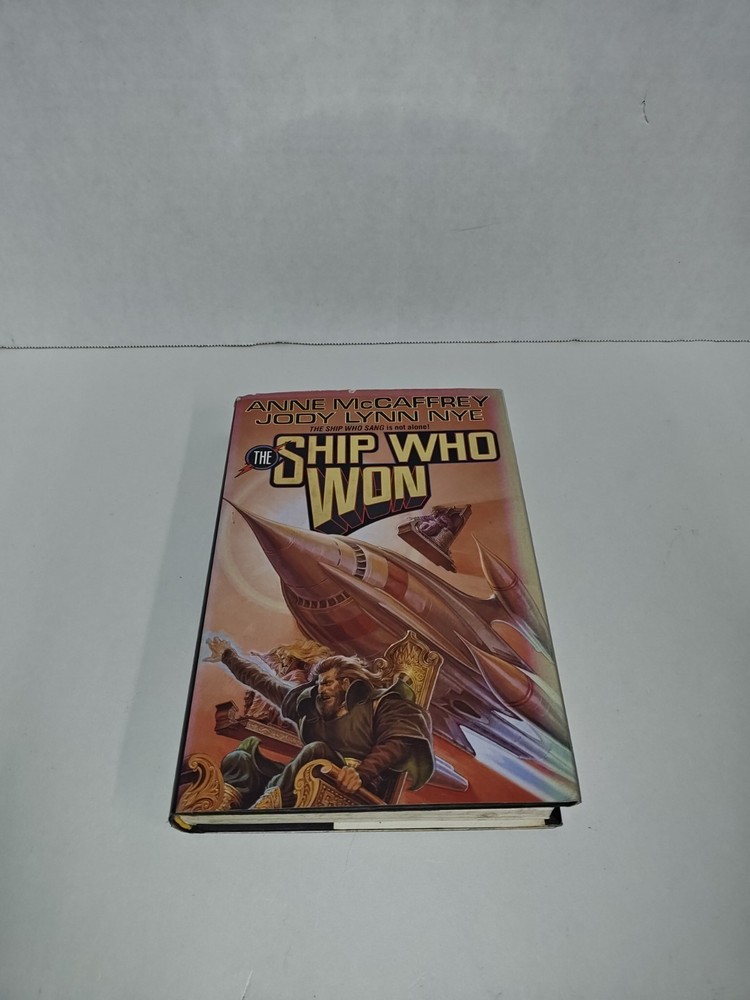 The Ship Who Won Vintage Hardcover Sci-fi Book By Anne McCaffrey Jody Lynn 1994