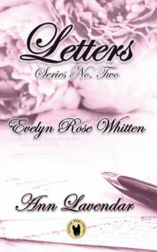 Letters: Evelyn Rose Whitten by Lavendar, Ann, Brand New, Free shipping in th...