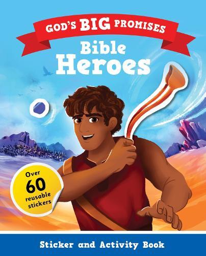 Carl Laferton God's Big Promises Bible Heroes Sticker and Activity B (Paperback)