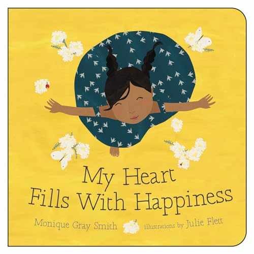 My Heart Fills With Happiness - Board book, by Gray Smith Monique - Very Good