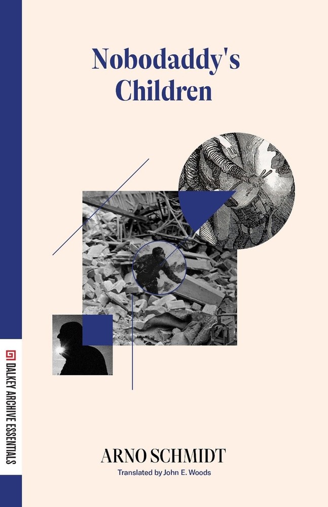 Nobodaddy's Children by Arno Schmidt Paperback Book