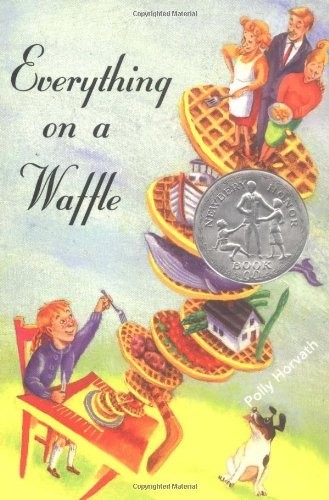 Everything on a Waffle by Horvath, Polly Paperback / softback Book The Fast FreeFREE US DELIVERY | ISBN: 0374422087 | Quality Books