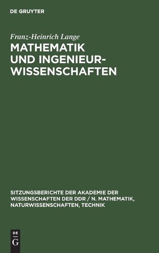 Franz-Heinrich Lange Mathematik Und Ingenieurwissenschaften (Hardback)
