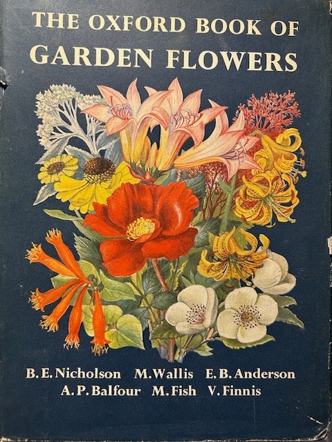 The Oxford Book of Garden Flowers Hardcover Classic Gardening Reference