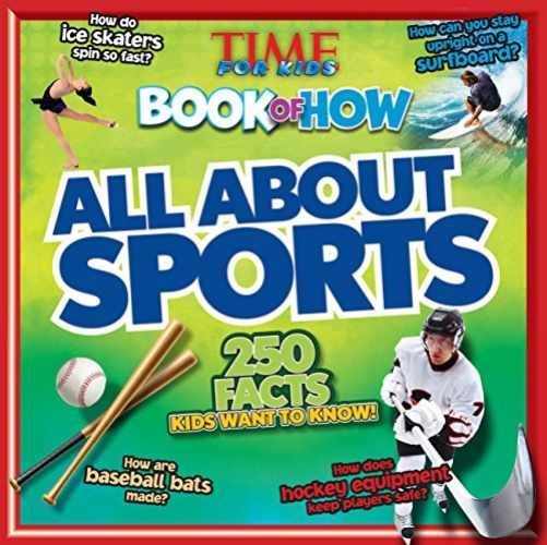 All About Sports (TIME For Kids Book - Paperback, by The Editors of - Very Good