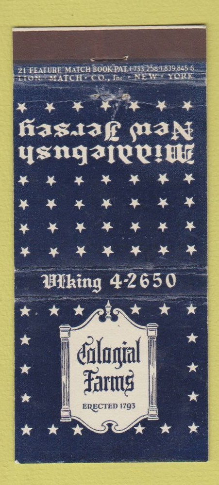 Matchbook Cover - Colonial Farms Middlebush NJ 21 Strike Feature