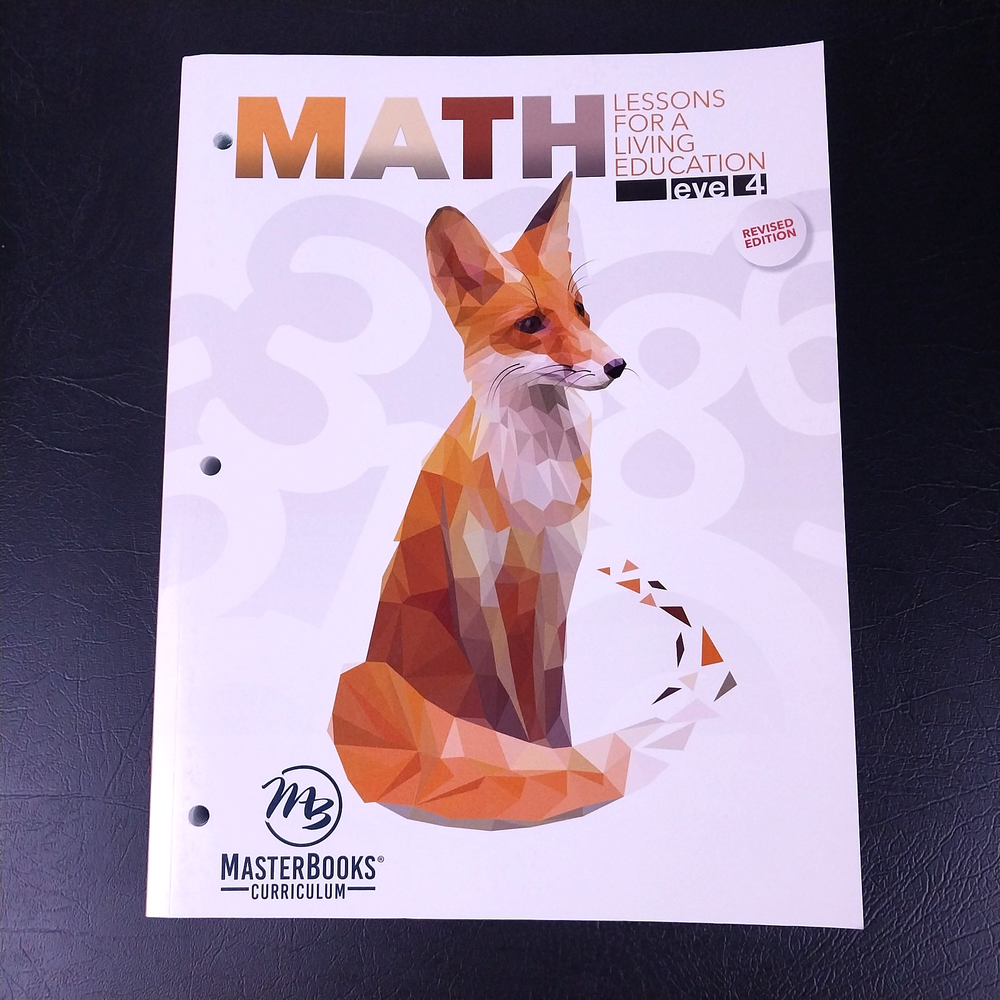Math Lessons for a Living Education: Level 4 - Eighth Printing 2023