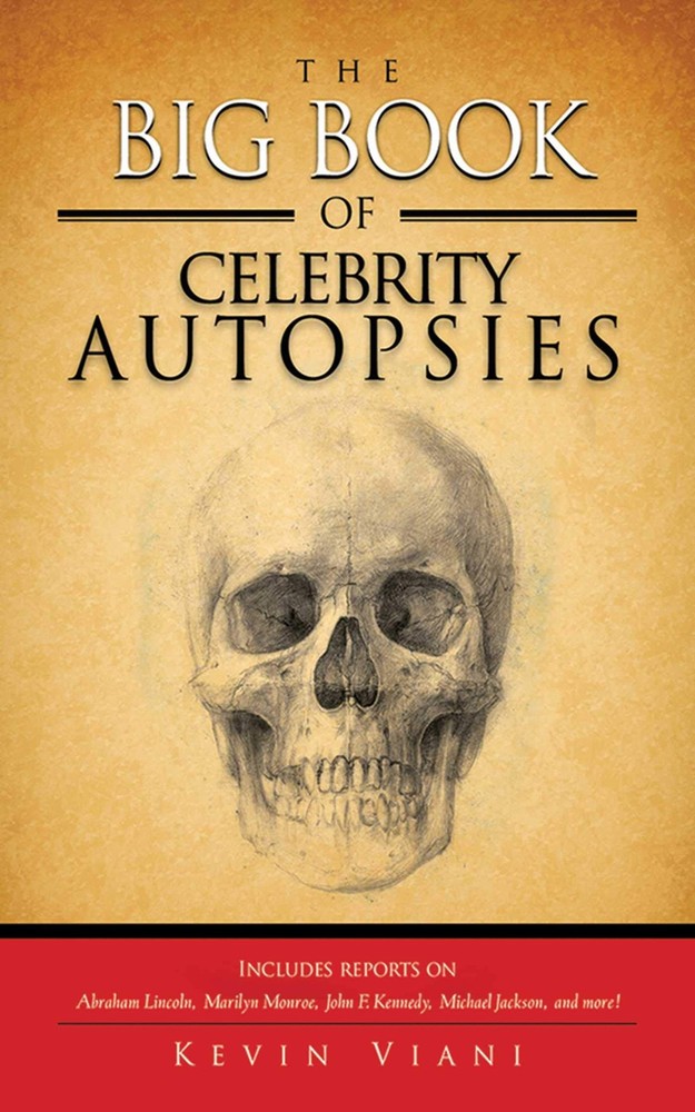Celebrity Autopsies Inside Stories Revealed
