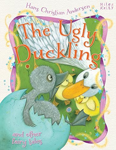 Ugly Duckling & Other Fairy Tales (Hans Christian Andersen Tales