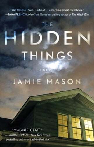 The Hidden Things by Jamie Mason: Used