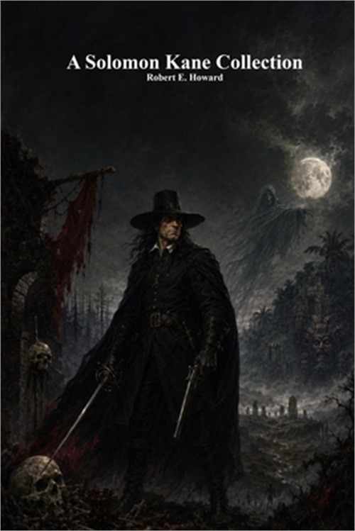 A Solomon Kane Collection (Paperback or Softback)