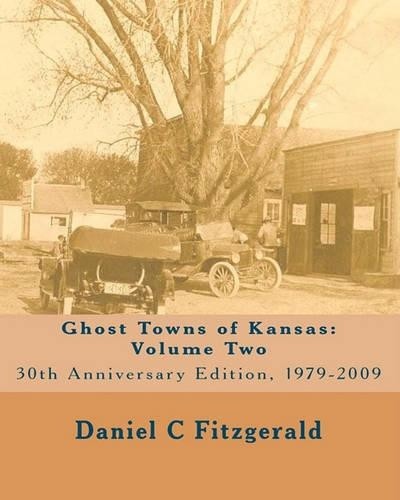 Daniel C Fitzgerald Ghost Towns of Kansas (Paperback)Another great item from Rarewaves USA | Free delivery!
