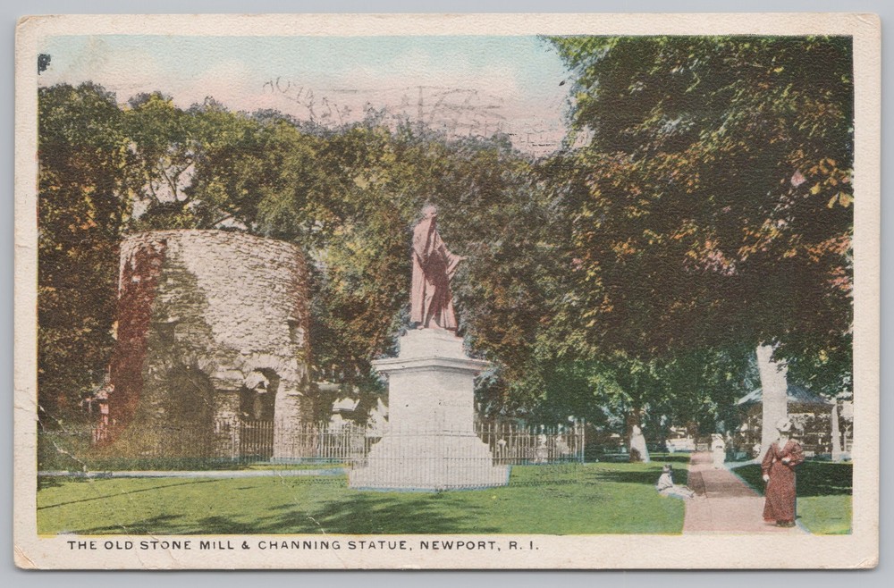 State View~Newport Rhode Island~Old Stone Mill~Channing Statue~Vintage Postcard