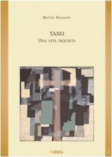 Matteo Bonadies Tano. Una vita inquieta (Paperback)Another great item from Rarewaves USA | Free delivery!