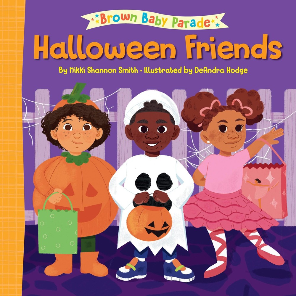 Halloween Friends: A Brown Baby Parade Book by Smith