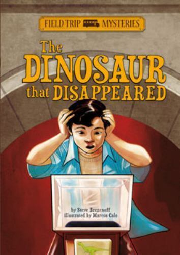 Dinosaur that Disappeared, Library by Brezenoff, Steve; Calo, Marcos (ILT), L...