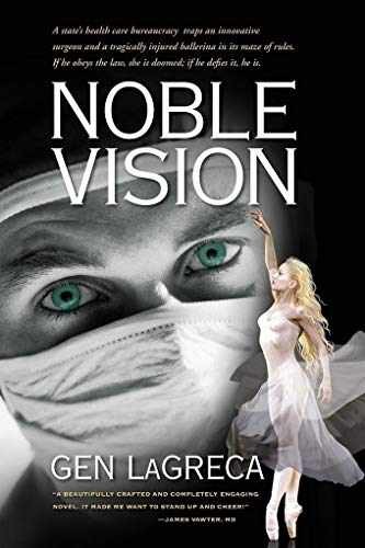 Noble Vision - Paperback, by Gen LaGreca - Very Good