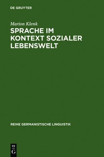 Marion Klenk Sprache im Kontext sozialer Lebenswelt (Hardback)