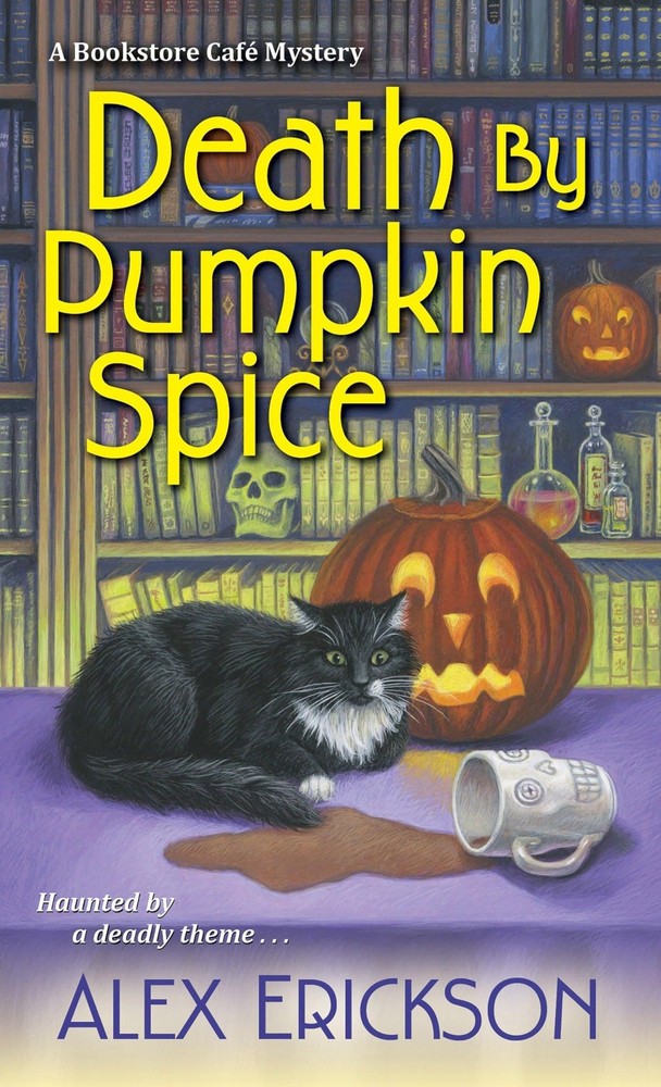 Death by Pumpkin Spice (A Bookstore Cafe Mystery) by Erickson