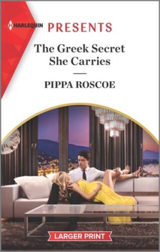 The Greek Secret She Carries: A Heartwarming International Love Story - The Dia Series