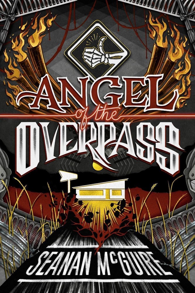 Angel of the Overpass by Seanan McGuire (English) Paperback Book