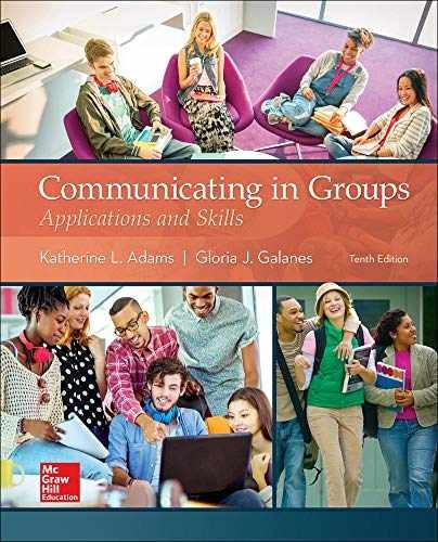 Communicating in Groups: - Paperback, by Adams Katherine; Galanes - Good