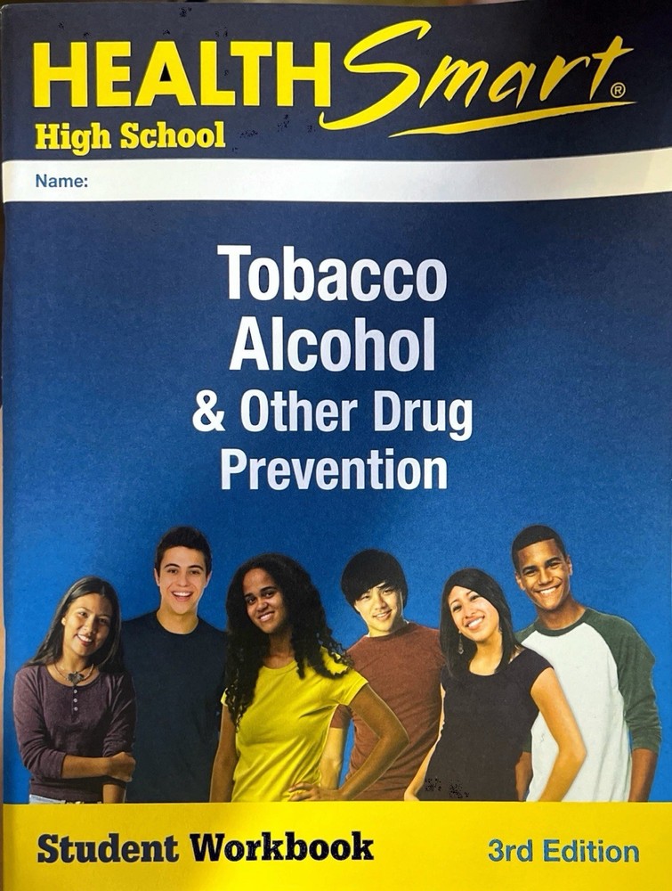 High School Tobacco Alcohol & Other Drug Prevention   Workbook 3rd Ed