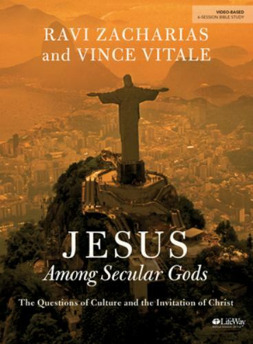 Jesus Among Secular Gods - Bible Study Book by Zacharias, Ravi; Vitale, Vinceby Zacharias, Ravi; Vitale, Vince | PB | VeryGood