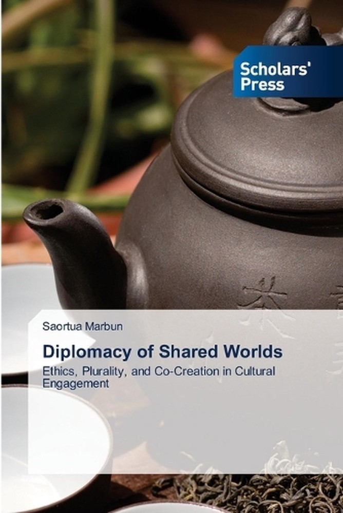 Diplomacy of Shared Worlds by Saortua Marbun Paperback Book