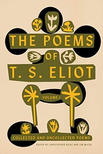 The Poems of T. S. Eliot: Volume I: - Paperback, by Eliot T. S.; - Very Good