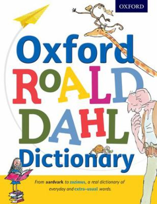 Explore the Oxford Roald Dahl Dictionary Hardcover by Quentin and Oxford Languages