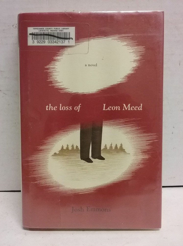 The Loss of Leon Meed: A Novel