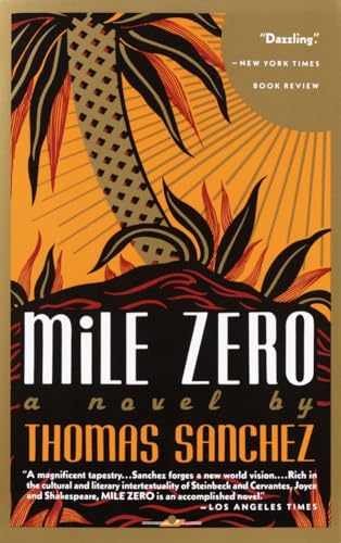 Mile Zero - Paperback, by Sanchez Thomas - Acceptable