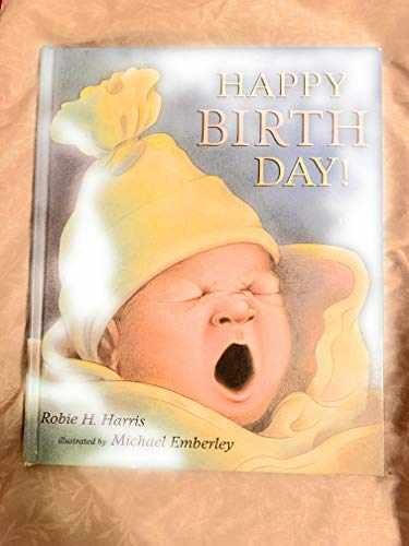 Happy Birth Day! - Hardcover, by Harris Robie H. - Very Good g