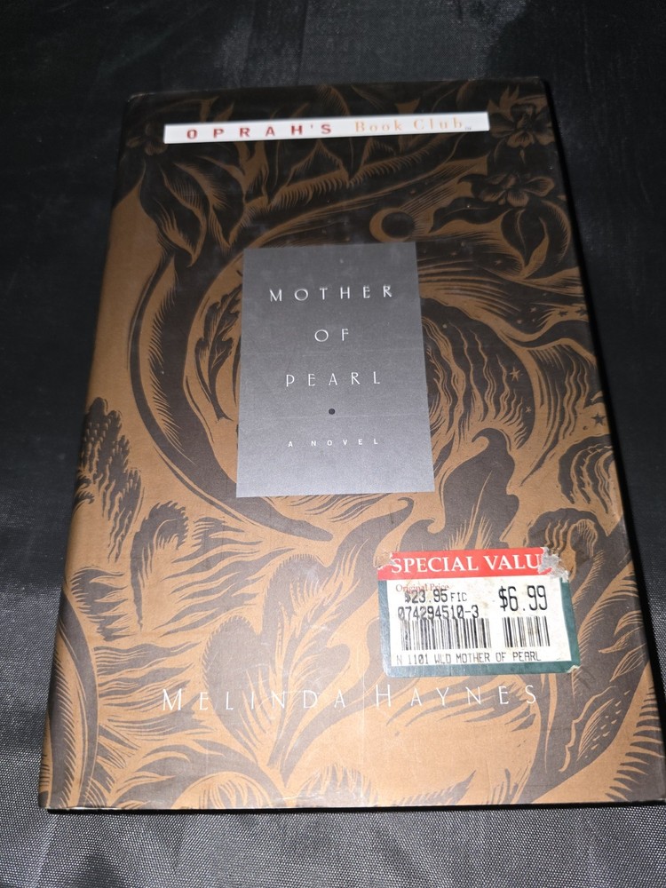 Melinda Haynes Mother of Pearl Hardcover Oprah's Book Club w/ Dust Jacket 1999