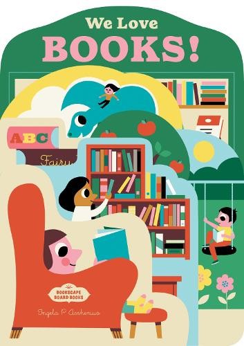 Ingela P. Arrhenius Bookscape Board Books: We Love Books! (Board Book)Another great item from Rarewaves USA | Free delivery!