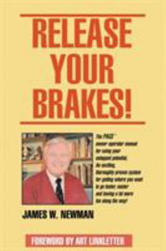 Release Your Brakes, Paperback by Newman, James, Brand New, Free shipping in ...