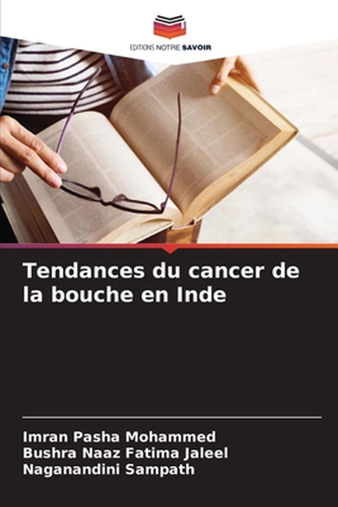 Tendances du cancer de la bouche en Inde by Imran Pasha Mohammed (French) Paperb