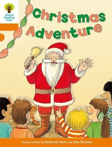 Roderick Hunt Oxford Reading Tree: Level 6: More Stories A: Christma (Paperback)