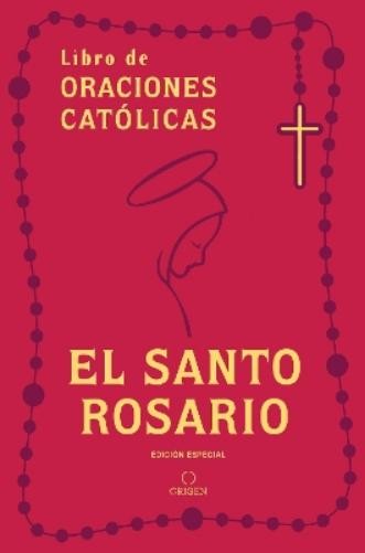Origen El Santo Rosario: Libro de oraciones católicas (edición de re (Paperback)Another great item from Rarewaves USA | Free delivery!
